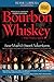 Bourbon Whiskey Our Native Spirit 3rd ed by Bernie Lubbers (2016-04-01)