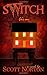 sWitch by Scott R Norton (2010-09-13)