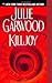 Killjoy by Julie Garwood (2003-06-24)