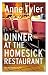 Dinner at the Homesick Restaurant by Tyler, Anne (1992) Paperback