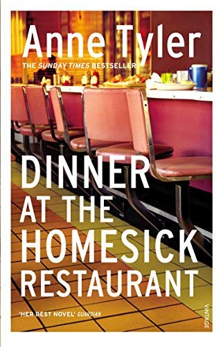 Dinner at the Homesick Restaurant by Tyler, Anne (1992) Paperback