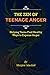 The Zen of Teenage Anger: H...