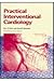 Practial Inventional Cardiology