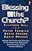 Blessing The Church?