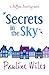 Secrets in the Sky: a Saffron Sweeting novel by Pauline Wiles (2015-02-22)