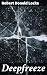 Deepfreeze: A Captivating Dive into a Dystopian Technological World