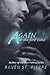 Again for the First Time by Raven St. Pierre (2015-01-21)