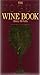 THE VOGUE WINE BOOK: Illust...