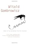 Cosmos by Witold Gombrowicz
