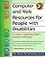 Computer and Web Resources for People with Disabilities: A Guide to Exploring Today's Assistive Technology by Stephen Hawking (2000-03-03)