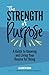 The Strength of Purpose by Elizabeth Dixon