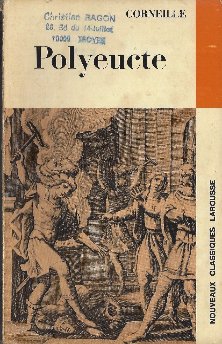 Polyeucte: Tragedie (Nouveaux Classiques Larousse)