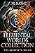 Elemental Worlds Collection...