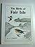 The Birds of Fair Isle by J.N. Dymond