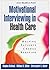 Motivational Interviewing i...