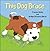 This Dog Bruce by Frances Watts (2005-09-01)