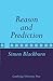 Reason and Prediction by Simon Blackburn (2009-04-09)