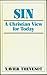 Sin, a Christian view for today