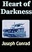 Heart of Darkness by Conrad, Joseph (2012) Hardcover