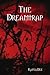 The Dreamtrap