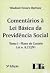 Comentarios a Lei Basica Da Previdencia Social