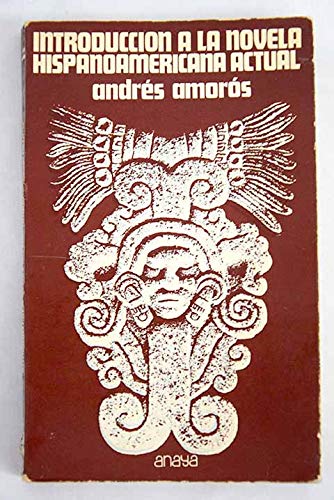 Introducción a la novela hispanoamericana actual. (Paperback)