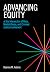 Advancing Equity at the Intersection of Race, Mental Illness, and Criminal Justice Involvement