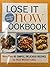 Lose It Now Cookbook