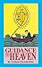 Guidance To Heaven: On the Catholic View of Life by Cardinal Giovanni Bona (1995-09-01)