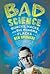 Bad Science