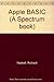 Apple BASIC by Richard Haskell (1982-08-03)