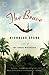 The Brave: A Novel (2011-11-09)