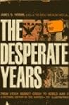 The Desperate Yea...