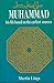Mohammed - His Life Based O...