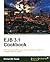 EJB 3.1 Cookbook by Richard M. Reese (2011-06-08)