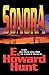 Sonora by E. Howard Hunt (2000-07-20)