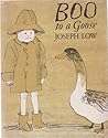 Boo to a goose