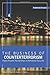 The Business of Counterterrorism by Nathan E. Busch