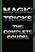 [(Magic Tricks: The Complet...