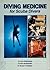 Diving Medicine for Scuba D...