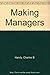 Making Managers by Charles B. Handy (1988-09-19)