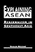 Explaining Asean: Regionali...