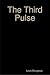 The Third Pulse