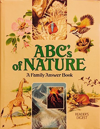 ABCs of Nature by Scheffel, Richard L. (1984) Hardcover