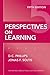 Perspectives on Learning, Fifth Edition (Thinking About Education Series) by D. C. Phillips, Jonas F. Soltis (June 1, 2009) Paperback 5