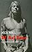 W. Axl Rose by Mick Wall (2007-07-31)