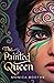 The Painted Queen