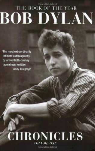 Chronicles: Volume One by BOB DYLAN