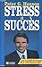 STRESS ET SUCCES