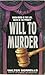 Will to Murder by Walter Sorrells (1996-05-03)